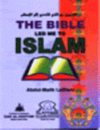 Die Bibel führte mich zum Islam