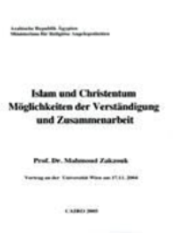 Islam und Christentum Moglichkeiten der Verstandigung und Zusammenarbeit