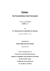 ISLAM Its Foundation And Concepts
Muhammed bin Abdullah As-Suhaym