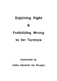 Enjoining Right &amp; Forbidding Wrong
Ibn Taymiyya