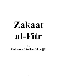 Zakaat Al-Fitr
Sheikh Muhammad Salih Al‐Munajjid