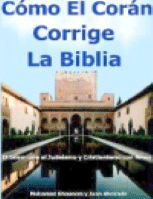 Como El Coran Corrige La Biblia
The Qur&#039;an corrects the Bible
