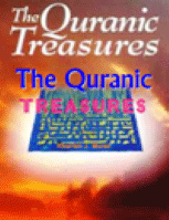 The Quranic Treasures
Khurram J. Murad