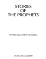 STORIES OF THE PROPHETS
Sayed Abul Hasan Ali Nadwi