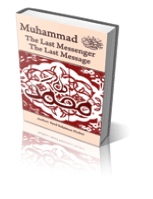 Muhammad the Last Messenger the Last Message 
Allama Syed Sulaiman Nadwi 