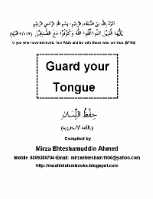 Guard Your Tongue
Mirza Ihtesham Uddin Ahmad