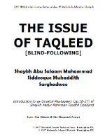 The Issue of Taqleed (Blind-Following)
Muhammad Siddique Muhaddith