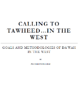 CALLING TO TAWHEED IN THE WEST
Abu Khalid Al-Muwahhid