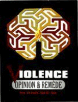 Violence – Opinion et Remède