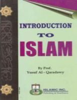 Introduction to Islam
Sheikh Yusuf AI-Qaradawi