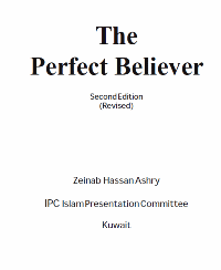 The Perfect Believer
 The Perfect Believer  
Zeinab Hassan Ashry