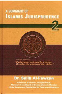 A Summary of Islamic Jurisprudence -Volume 2