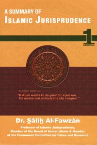 A Summary of Islamic Jurisprudence -Volume 1