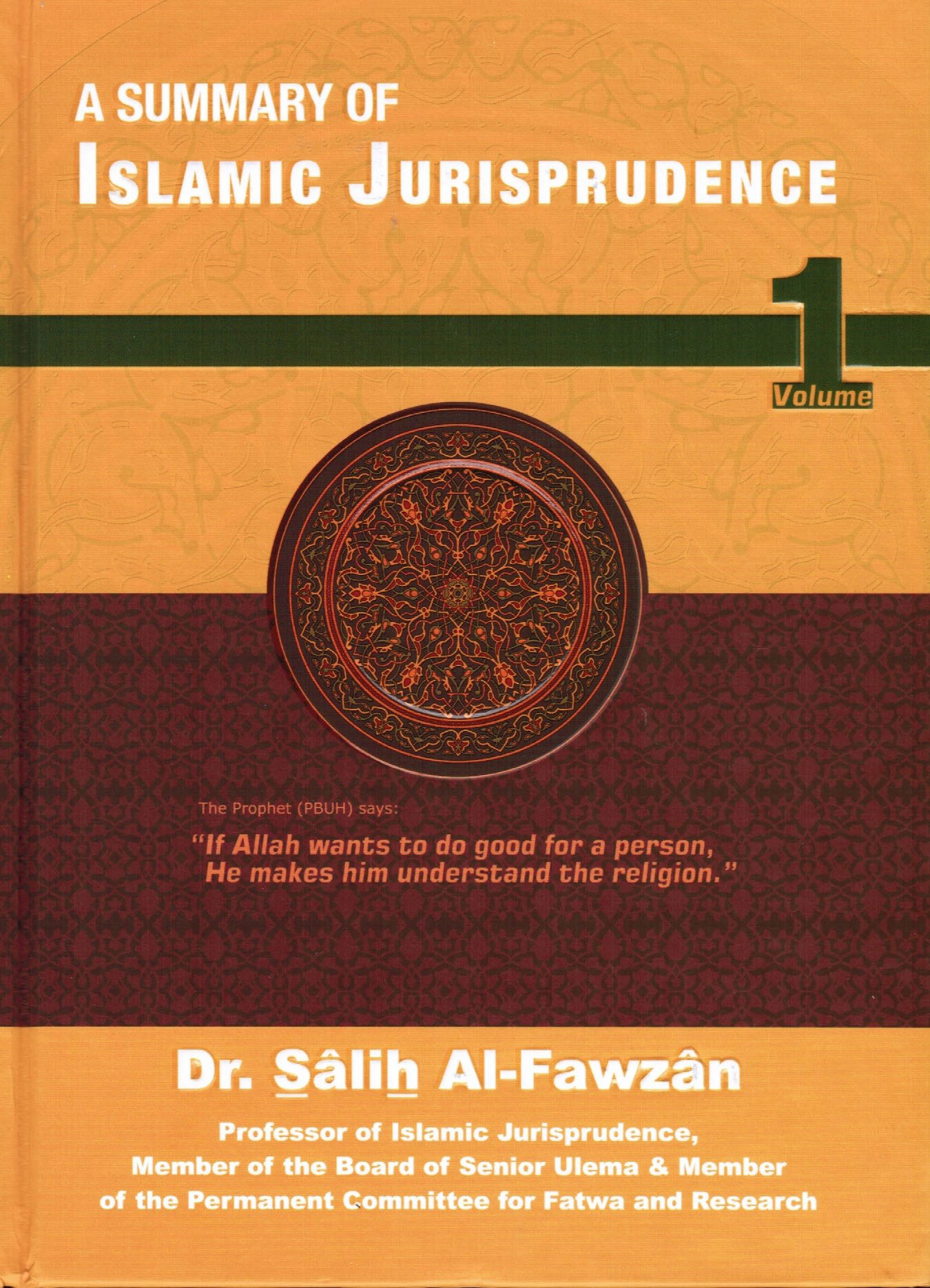 A Summary of Islamic Jurisprudence -Volume 1