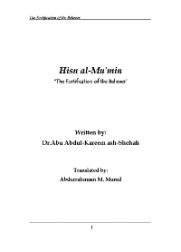 Hisn al-Mu&#039;min - The Fortification of the Believer

Abdur-Rahman alSheha
