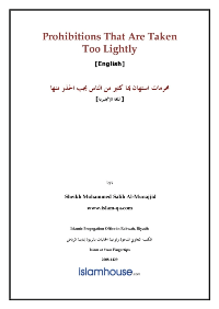 Prohibitions That Are Taken Too Lightly

Muhammad Salih Al-Munajjid