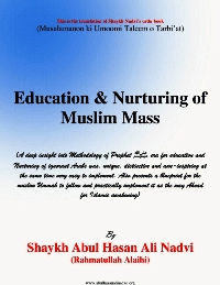 Education and Nurturing of Muslim Masses