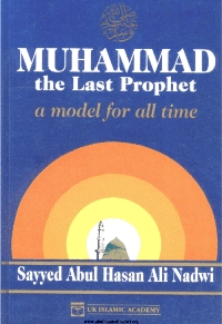 Mohammad the Last Prophet