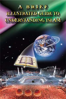 Kratek lilustriran vodnik k razumevanju Islama (A brief illustrated guide to understanding Islam)