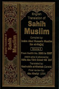 The Translation of the Meanings of Sahih Muslim Vol.3 (2263-3397)
